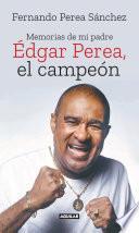 Édgar Perea, el campeón