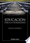 Educación para la fragilidad