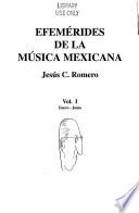 Efemérides de la música mexicana: Enero-Junio