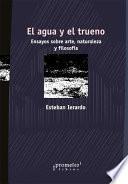 El agua y el trueno