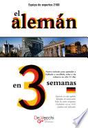 El Alemán en 3 semanas