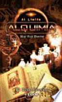 El Alquimia, El Gran Secreto