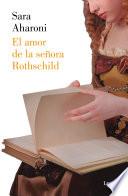 El amor de la señora Rothschild