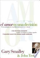 El amor es una decisión