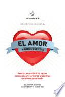 El amor y otros cuentos (Antología 6)