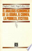 El análisis Económico de la Usura, el Crimen, la Pobreza, Etcétera