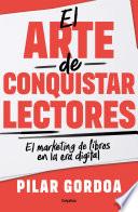 El arte de conquistar lectores