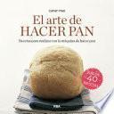 El arte de hacer pan
