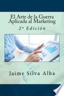 El Arte de la Guerra Aplicada al Marketing