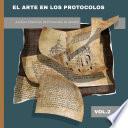 El Arte en los Protocolos. Archivo Histórico de Protocolos de Madrid, vol. 2