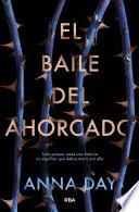 El baile del ahorcado (El baile del ahorcado 1)