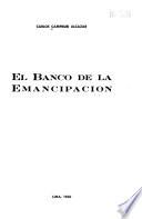 El Banco de la Emancipación