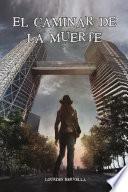 El Caminar de la Muerte