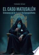El caso Matusalén