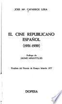 El cine republicano español, (1931-1939)