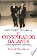 El conspirador galante