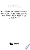 El constitucionalismo en Michoacán