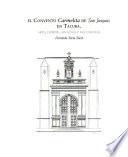 El Convento Carmelita de San Joaquín, en Tacuba