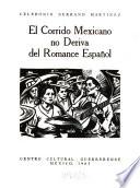 El corrido mexicano no deriva del romance español