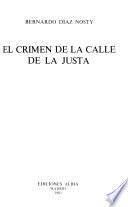 El crimen de la calle de la Justa