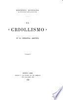 El criollismo en la literatura argentina