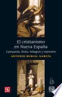 El cristianismo en Nueva España
