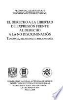 El derecho a la libertad de expresión frente al derecho a la no discriminación