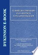 El derecho comparado en la docencia y la investigación.