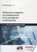 El Derecho, la Empresa y la Comunicación en la sociedad de la información