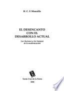 El desencanto con el desarrollo actual