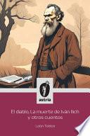 El diablo, La muerte de Iván Ilich y otros cuentos