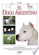 El Dogo Argentino