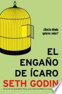 El engaño de Ícaro