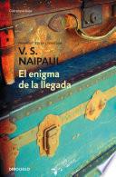 El enigma de la llegada