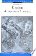 El enigma de la primera Academia