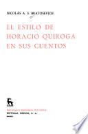 El estilo de Horacio Quiroga en sus cuentos