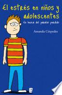 El estrés en niños y adolescentes