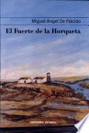 el fuerte de la horqueta