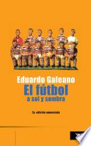 El fútbol a sol y sombra