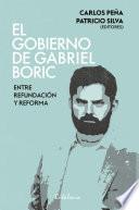 El gobierno de Gabriel Boric