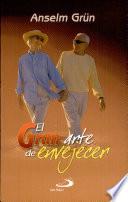 EL GRAN ARTE DE ENVEJECER