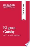 El gran Gatsby de F. Scott Fitzgerald (Guía de lectura)