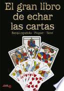 El gran libro de echar las cartas