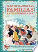 El Gran Viaje de Las Familias Extraordinarias