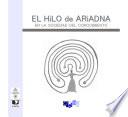 EL HILO DE ARIADNA EN LA SOCIEDAD DEL CONOCIMIENTO