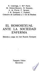 El Homosexual ante la sociedad enferma