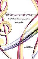 El idioma es música