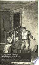 El ingenioso hidalgo Don Quijote de la Mancha ...