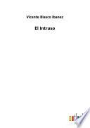 El Intruso