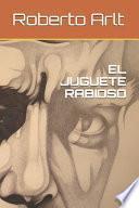 El Juguete Rabioso